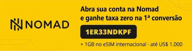 Abra sua conta na Nomad e ganhe taxa zero na 1ª conversão - código 1ER33NDKPF
